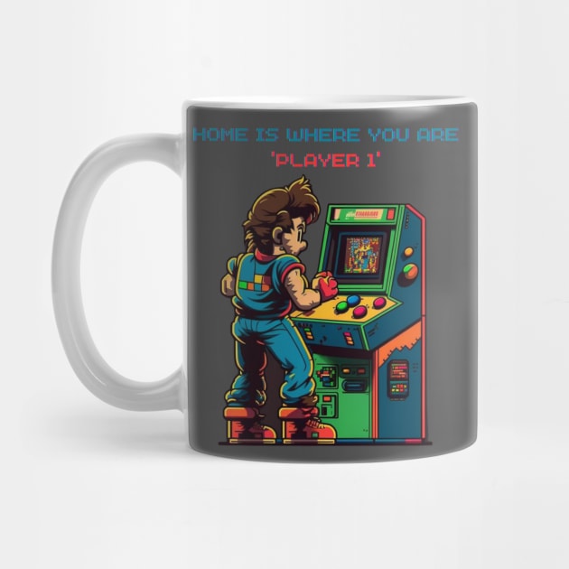 Home is where you are "Player 1". Vintage arcade style design for people who like arcade old school games. by Stoiceveryday